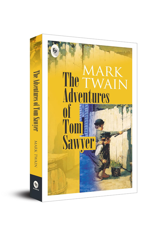 The Adventures of Tom Sawyer by Mark Twain