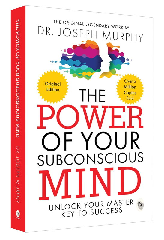 The Power of Your Subconscious Mind